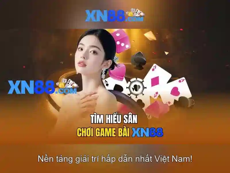 Giới thiệu về XN88 Giới thiệu về XN88